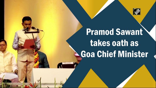 Dr Pramod Sawant takes oath as Goa Chief Minister
