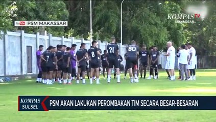 PSM Akan Lakukan Perombak Tim Secara Besar- Besaran