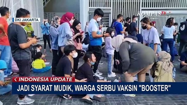 Jadi Syarat Mudik, Vaksinasi Booster Ramai Diserbu Warga