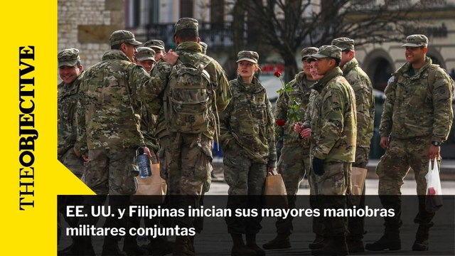 EE. UU. y Filipinas inician sus mayores maniobras militares conjuntas
