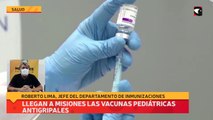 Llegan a misiones las vacunas pediátricas antigripales