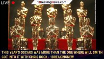 This year's Oscars was more than the one where Will Smith got into it with Chris Rock - 1breakingnew