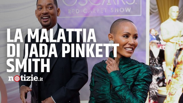 Jada Pinkett Smith: cos’è l’alopecia, la malattia di cui soffre l’attrice moglie di Will Smith