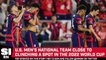 United States Men's National Team Close to Landing a Spot in the 2022 World Cup