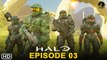 Halo Episode 3 Trailer (2022) Unbound, Preview, Release Date, Recap, Ending, 1x03 Promo, Season 1