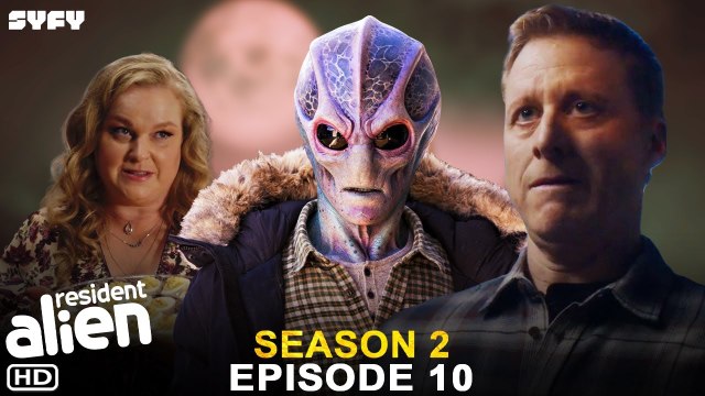 Resident Alien Season 2 Episode 9 Trailer Syfy, Spoilers, Release Date, Promo,Preview,Ending,Recap