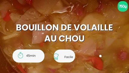 Bouillon de volaille au chou