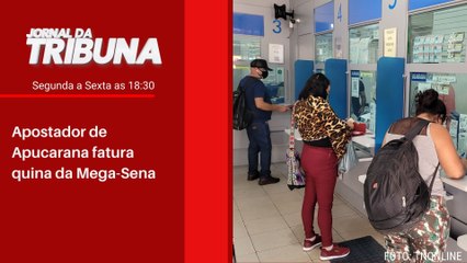 Apostador de Apucarana fatura quina da Mega-Sena