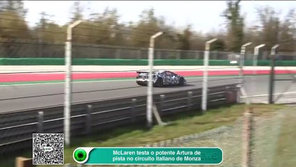 McLaren testa o potente Artura de pista no circuito italiano de Monza