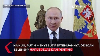 Putin Sebut Ingin Bertemu Zelensky, Asalkan..