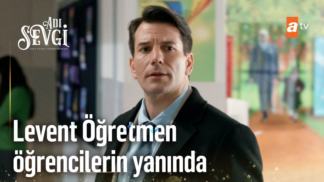 Levent Öğretmenden öğrencilere destek! - Adı Sevgi 3. Bölüm