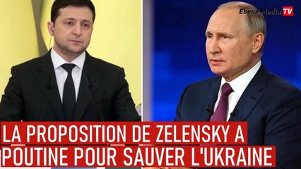 Voici la proposition de Zelensky à Poutine pour sauver l'Ukraine