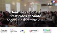 Journée régionale Pesticides et Santé du 02 décembre 2021. Intervention de Clémence FILLOL de Santé Publique France (PRSE Pays de la Loire)