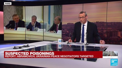 Abramovich, Ukrainian peace negotiators hit by suspected poisoning