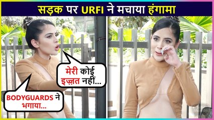 Urfi Javed's UGLY Fight On The Road, Stopped By Bodyguards