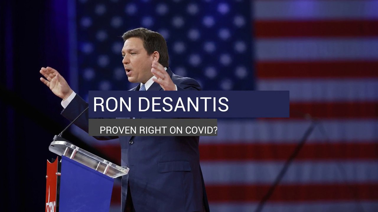 Ron DeSantis: Proven Right on Covid?