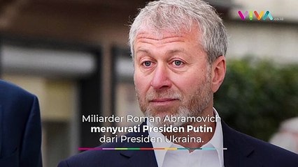 Isi 'Surat Rahasia' dari Abramovich yang Bikin Rusia Murka