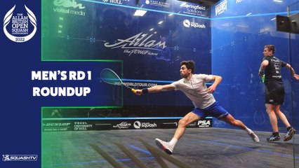 Download Video: Allam British Open Squash 2022 - Men's Rd 1 Roundup