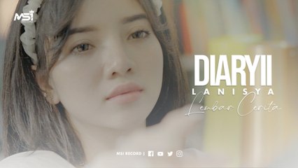DiaryII Lanisya - Lembar Cerita ( Official Music Video)