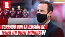 Torrado cree que México hará historia en Qatar 2022