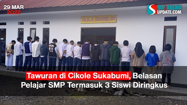 Tawuran di Cikole Sukabumi, Belasan Pelajar SMP Termasuk 3 Siswi Diringkus