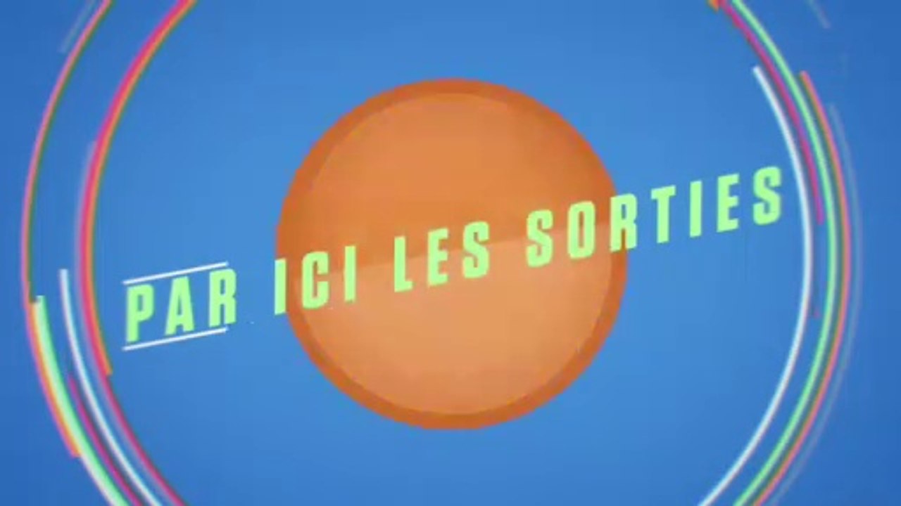 Quelles sont les sorties cinéma de cette semaine ?