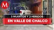 Ataque armado deja a 3 personas muertas en Chalco, Edomex