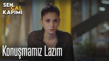Konuşmamız lazım - Sen Çal Kapımı