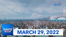Saksi Express: March 29, 2022 [HD]