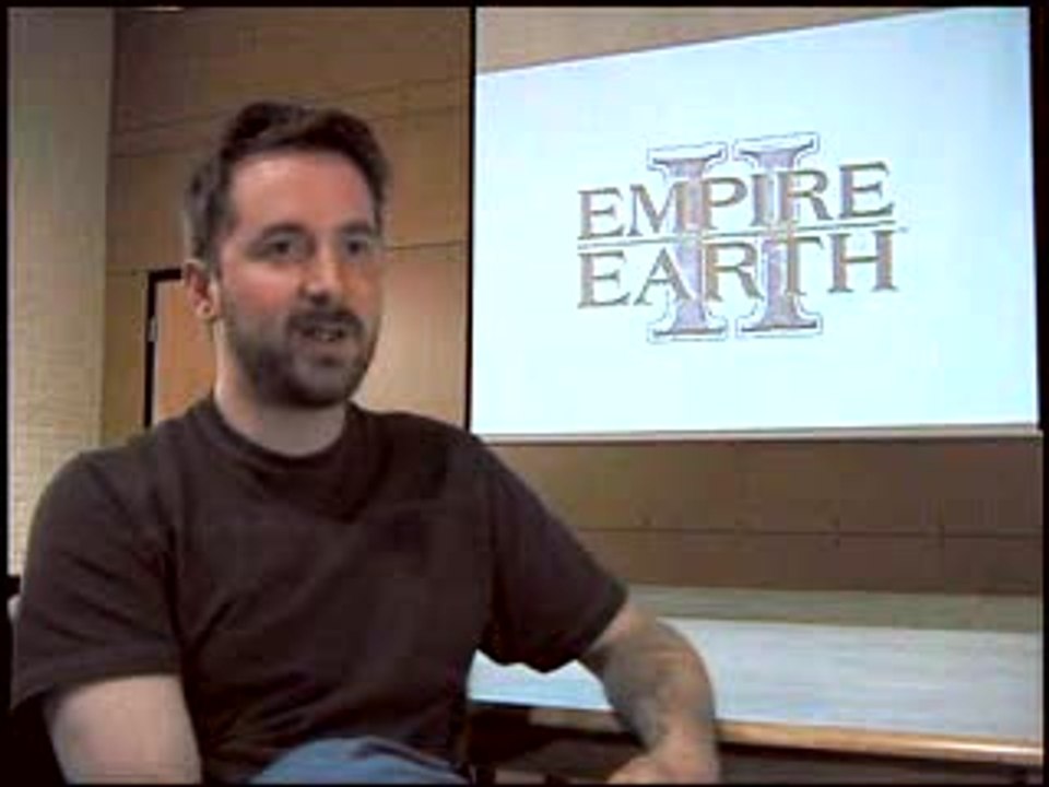 Empire Earth II : Interview Ian Davis - Part III