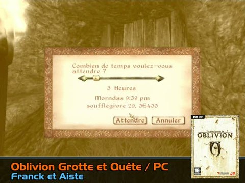 The Elder Scrolls IV : Oblivion : Grotte et Quête