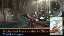 Enchanted Arms : vidéo 1