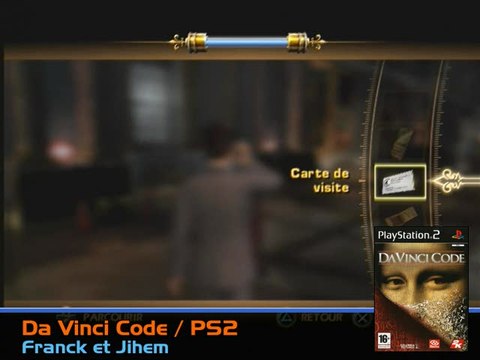 Da Vinci Code : Infiltration et énigmes