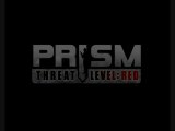 Prism : Threat Level : Red : Trailer chasse aux terroristes