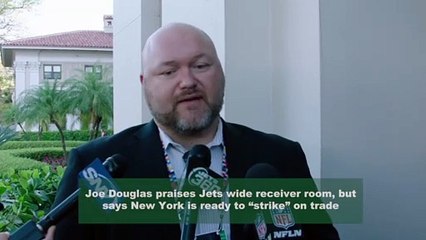 Jets' GM Joe Douglas Says New York Will Be Ready to Strike on Trade For Receiver