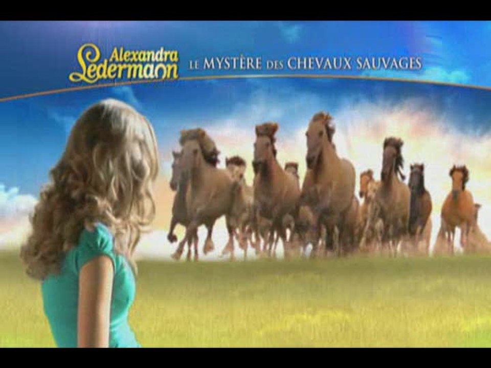 Alexandra Ledermann : Le Mystère des Chevaux Sauvages : Publicité