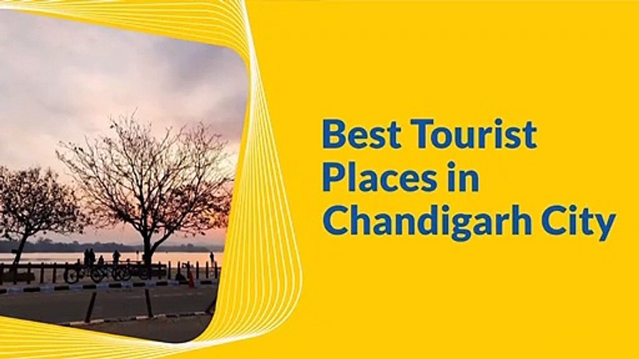 Best Tourist Places In Chandigarh City