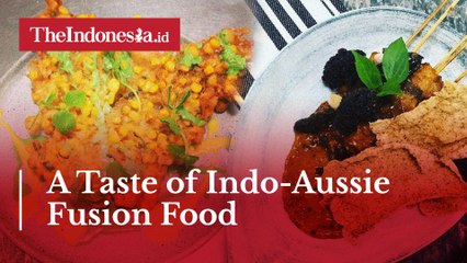 An Unexpected Combination of Indonesian and Australian Cuisine