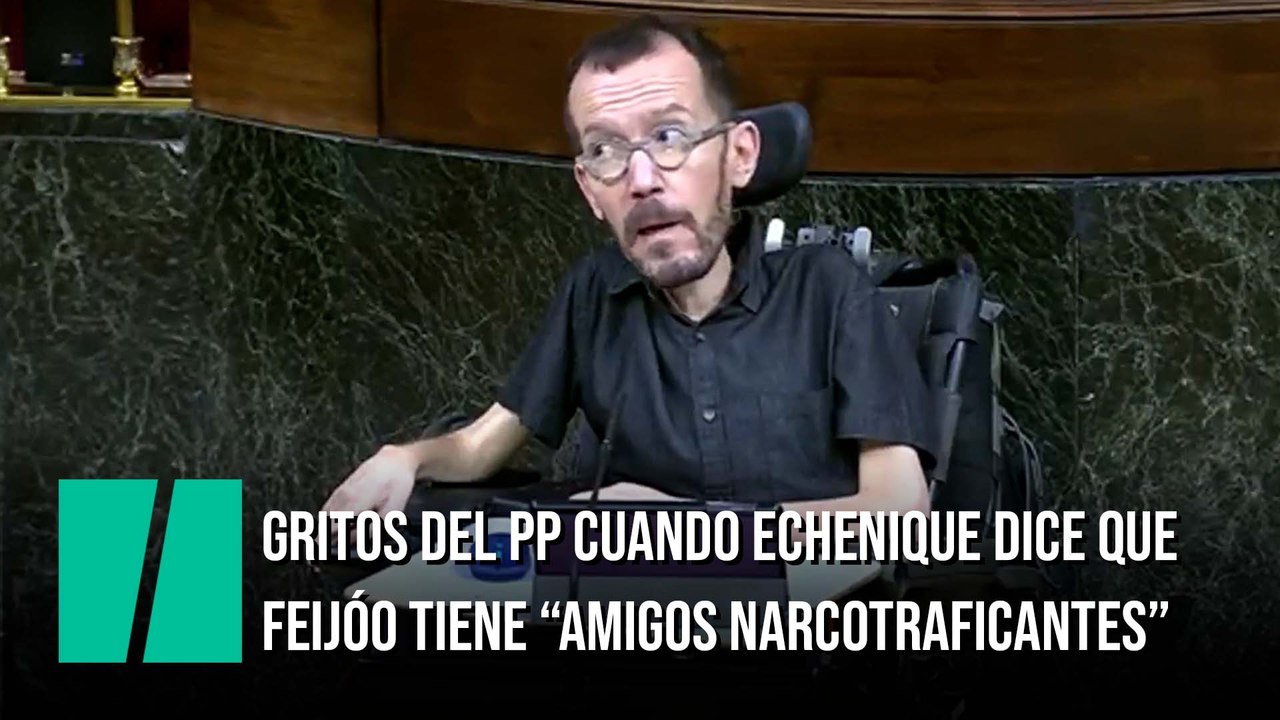 Gritos del PP cuando Echenique dice que Feijóo tiene “amigos narcotraficantes”