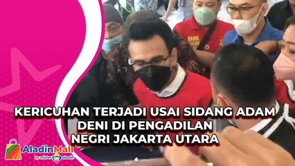 Kericuhan Terjadi Usai Sidang Adam Deni Di Pengadilan Negri Jakarta Utara