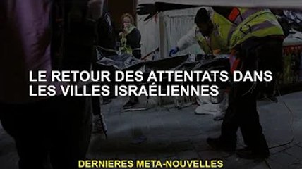 Nouvelle attaque dans une ville israélienne