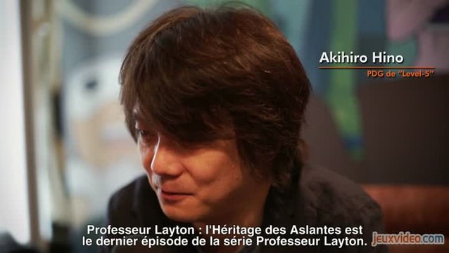 Professeur Layton et l'Héritage des Aslantes : Interview d'Akihiro Hino, président de Level-5