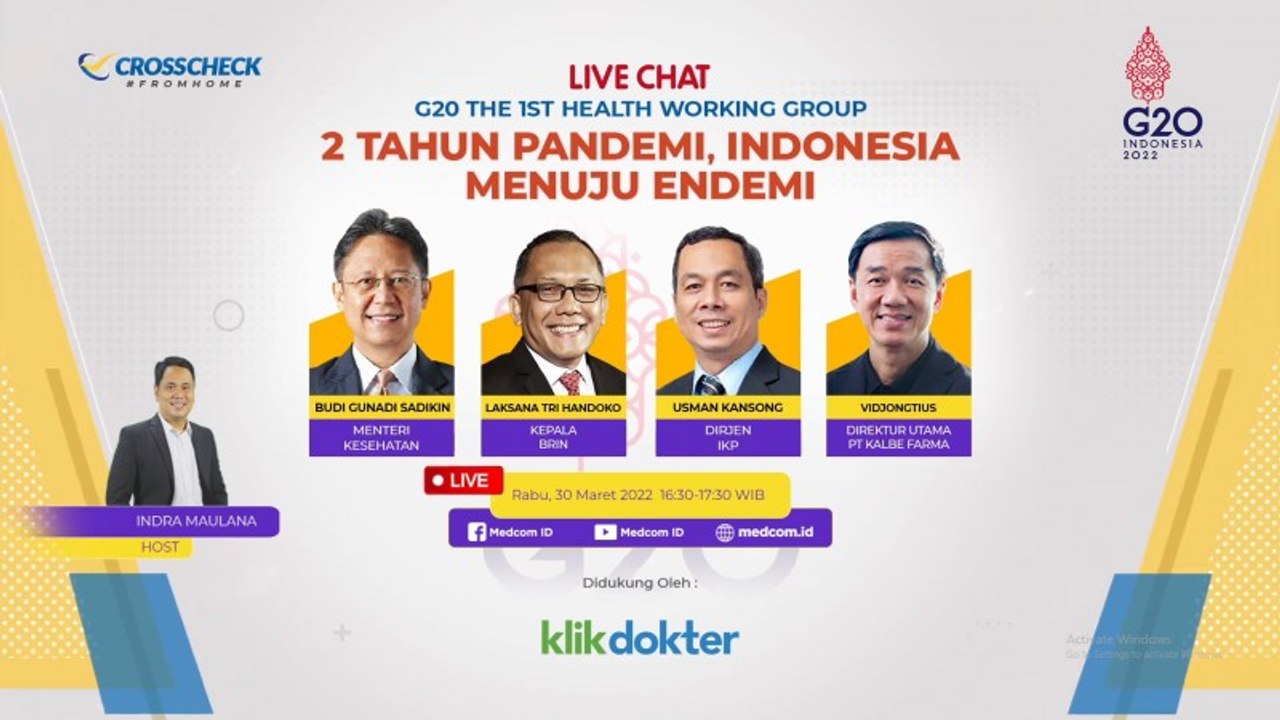 Highlight Live Chat G20 The 1st Health Working Group: 2 Tahun Pandemi, Indonesia Menuju Endemi