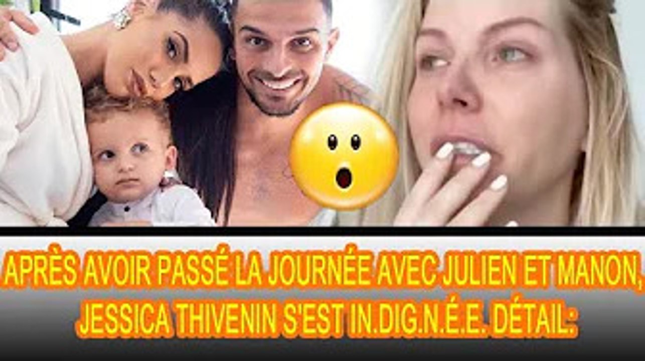 Jessica Thivenin s'est fait insulter par des fans, après avoir fait ça à Manon et Julien Tanti : ❗❗