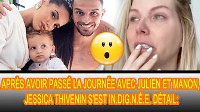 Jessica Thivenin s'est fait insulter par des fans, après avoir fait ça à Manon et Julien Tanti : ❗❗