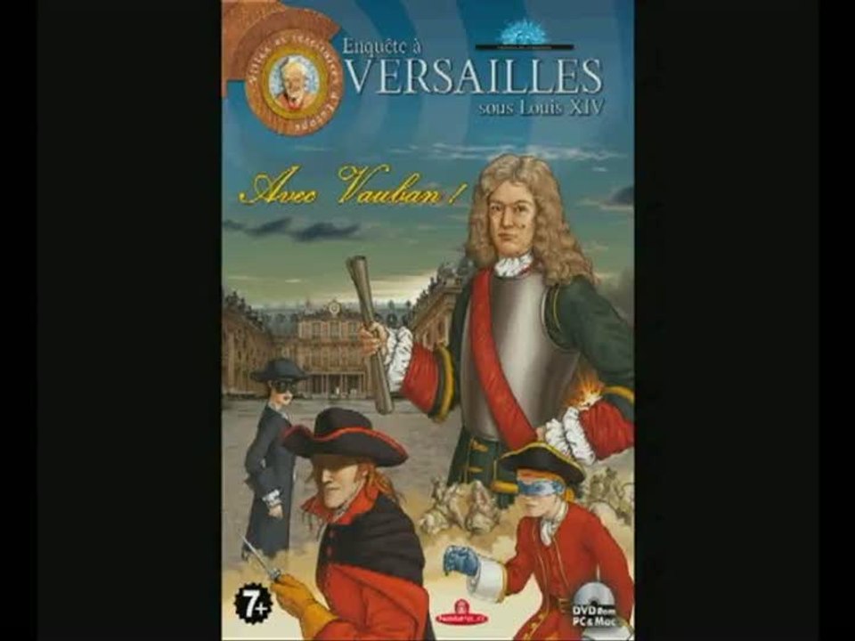 Enquête à Versailles sous Louis XIV : Avec Vauban ! : Trailer n°1