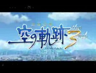 Eiyuu Densetsu: Sora no Kiseki the 3rd : Bande annonce Japonaise