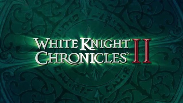 White Knight Chronicles II : Trailer de lancement