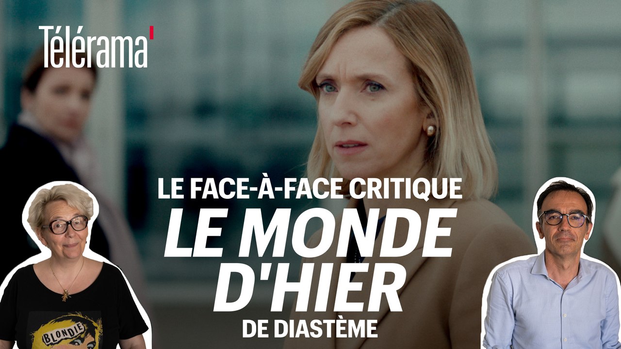 "Le monde d'hier" de Diastème : le face-à-face critique