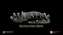 Maestia : Rise of Keledus : Mise à jour et second raid